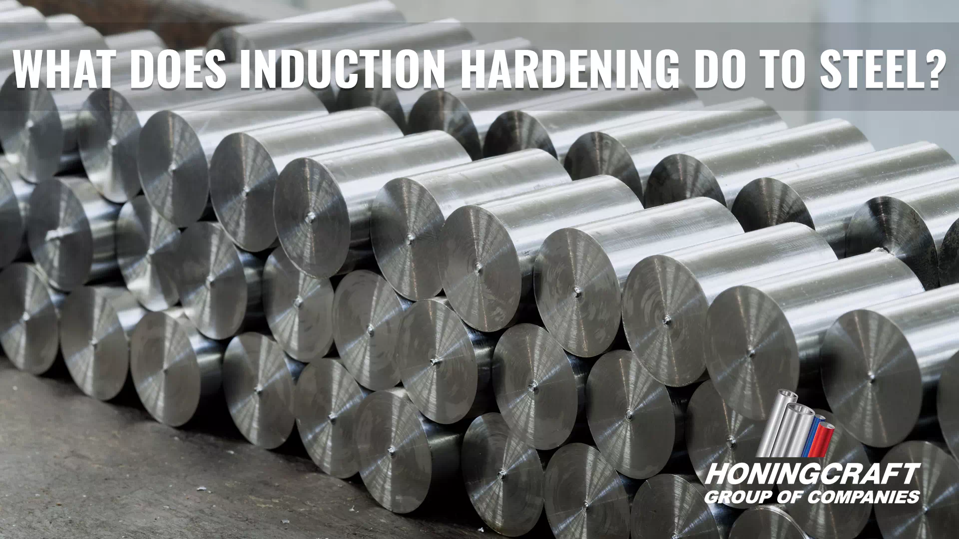 What Does Induction Hardening Do to Steel?