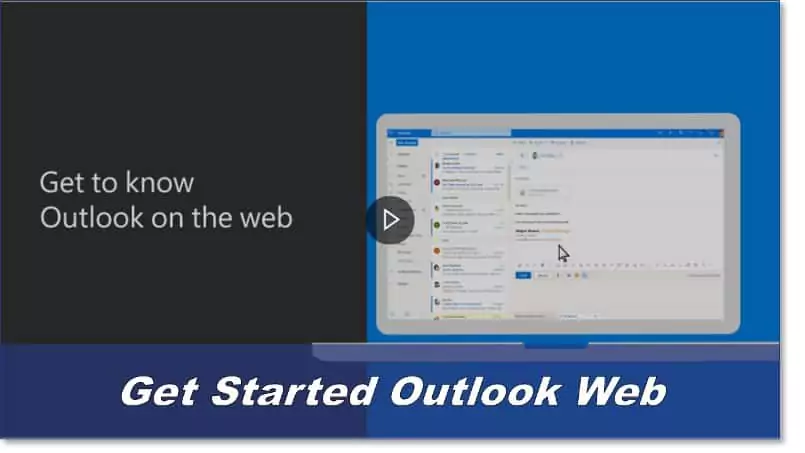 Get Started Outlook Web